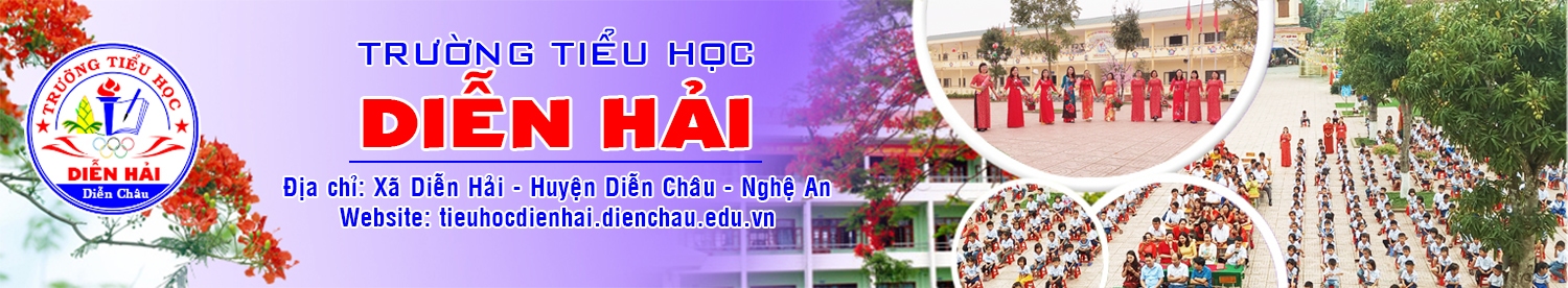 Trường Tiểu Học Diễn Hải - Diễn Châu - Nghệ An